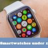 Best Smartwatches under 5000-10000 Rs