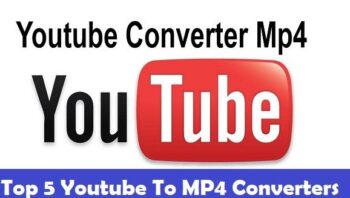 Top 5 Youtube To MP4 Converters In 2020