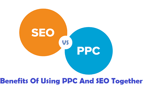 What Are The Benefits Of Using PPC And SEO Together?
