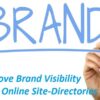 Improve Brand Visibility With Online Site-Directories