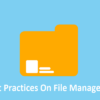 5 Best Practices On File Management
