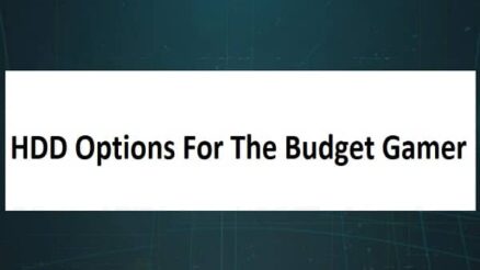 An Inkling Of Value: HDD Options For The Budget Gamer