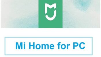 Mi Home for PC Windows 10