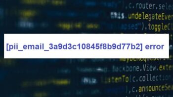 [pii_email_3a9d3c10845f8b9d77b2] error