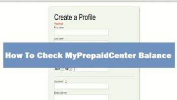 How To Check MyPrepaidCenter Balance Using Login Process