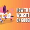 Best Guide for Your Website to Secure Top Position on Google