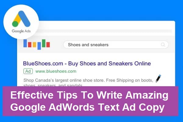 Effective Tips To Write Amazing Google AdWords text Ad Copy