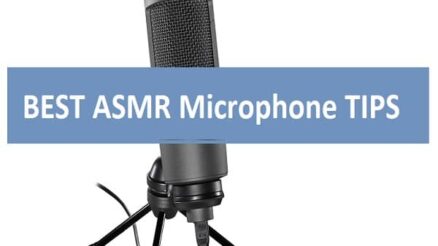 BEST ASMR Microphone TIPS IN 2021