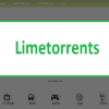 Limetorrents – One Of The Famous Torrent Websites