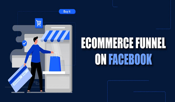 eCommerce Funnel on Facebook