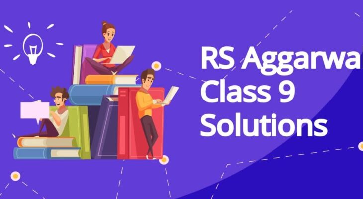 WHY REFER TO RS AGGARWAL FOR CLASS 9 MATHS