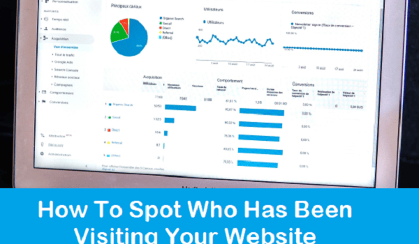How To Spot Who Has Been Visiting Your Website