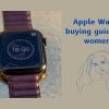 Apple Watch buying guide for women