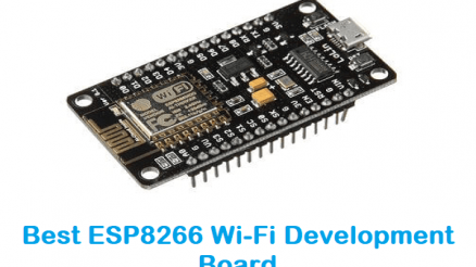 Best ESP8266 Wi-Fi Development Board