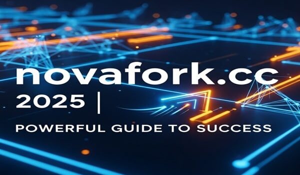 novafork.cc 2025 | Powerful Guide to Success