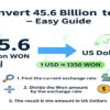 Convert 45.6 Billion Won to US Dollars – Easy Guide