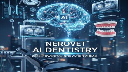 Nerovet AI Dentistry 2025: Powerful Innovation Ahead